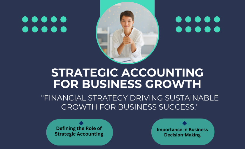 Strategic Accounting for Business Growth